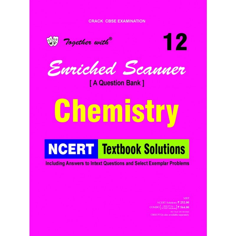 Rachna Sagar Together With Scanner Chemistry (NCERT Textbook Solutions ...